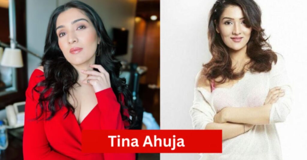 Tina Ahuja  Early Life 