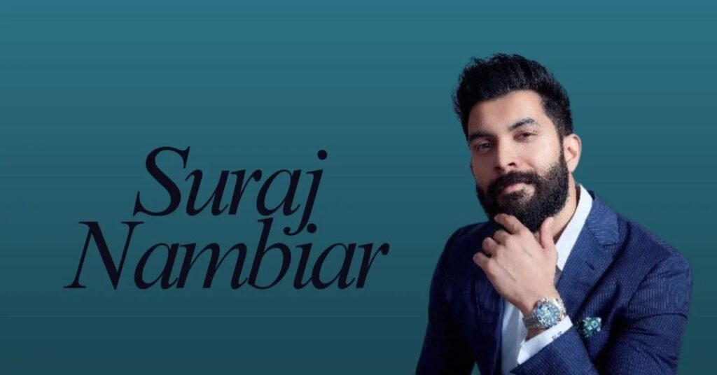  Suraj Nambiar’s Career Evolution & Business Ventures
